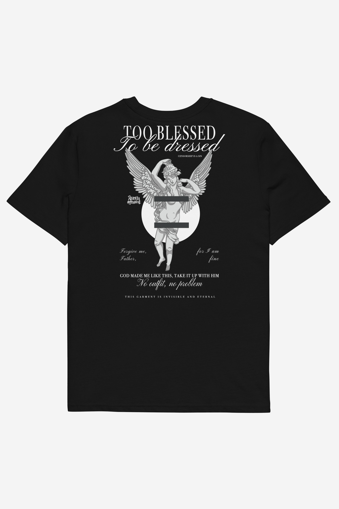 Too Blessed to Be Dressed | Organic Oversized Tee