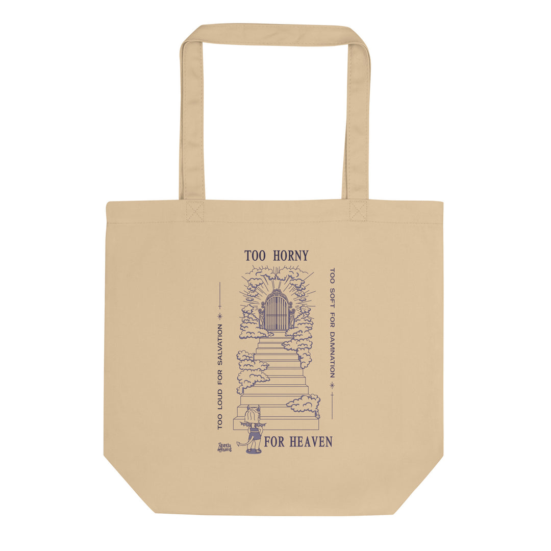 Too Horny for Heaven | Organic Tote Bag