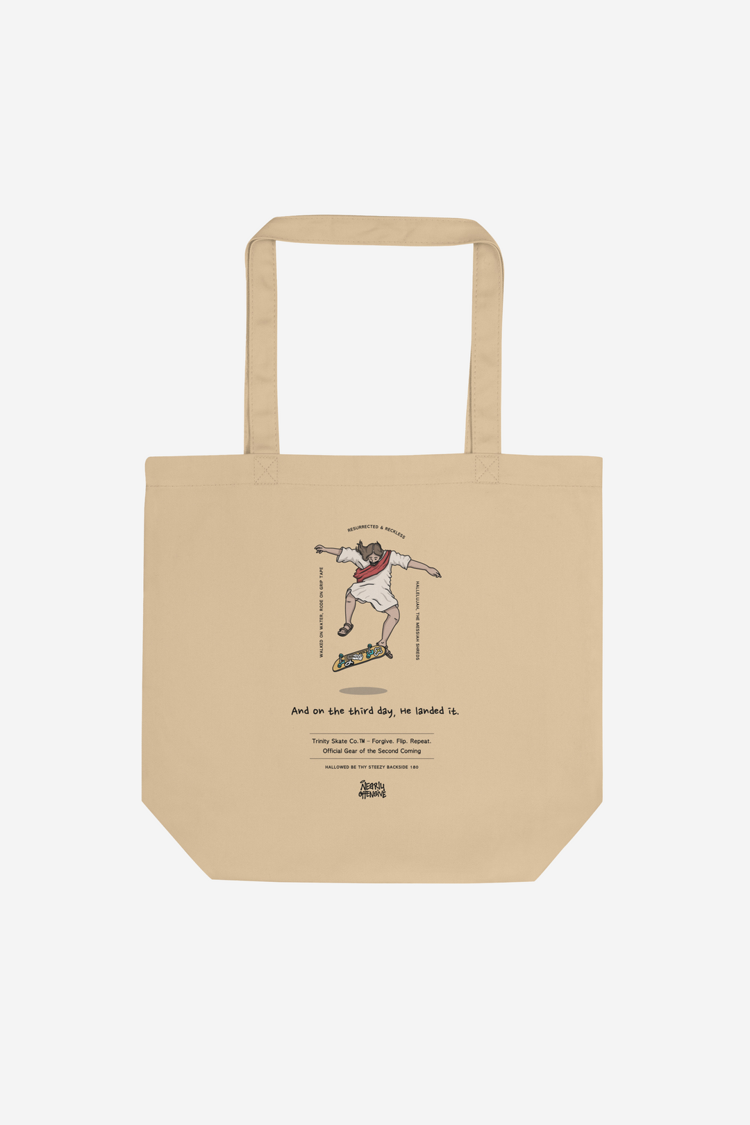 And On the Third Day, He Landed It | Organic Tote bag