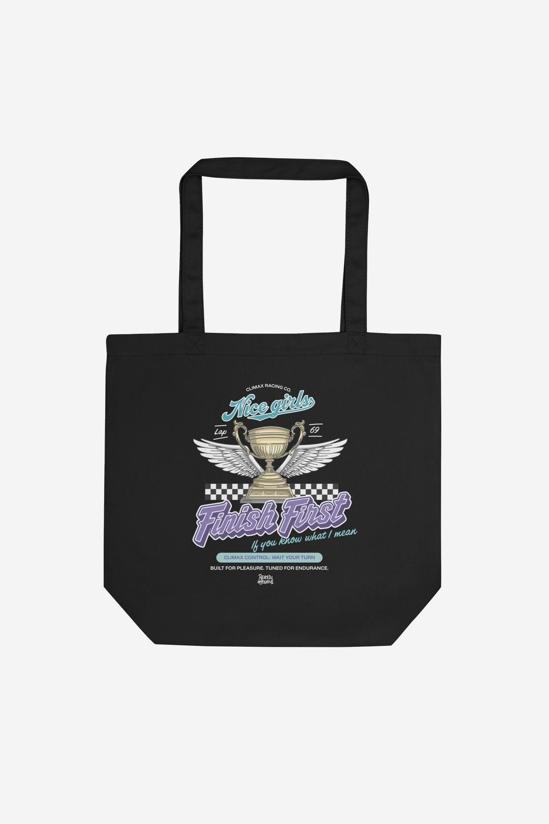 Nice Girls Finish First | Organic Tote bag